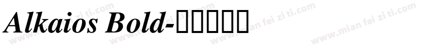 Alkaios Bold字体转换